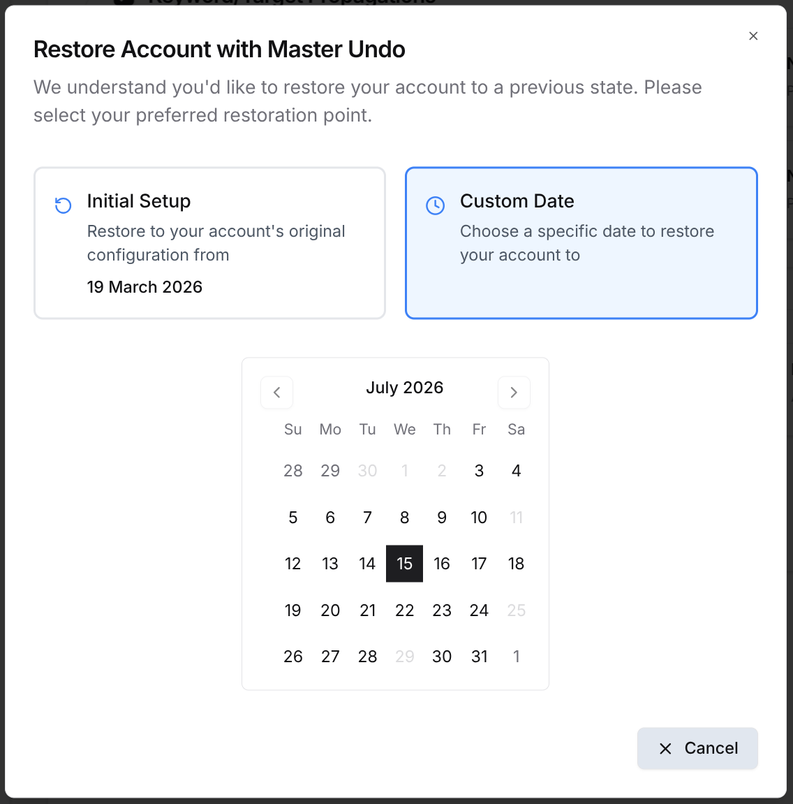 Master Undo screen for restoring an account to its original setup or a chosen date